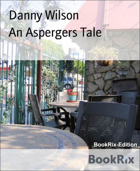 An Aspergers Tale