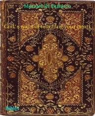 Title: God's ways of touching your heart: Simple ways of showing trust, faith and love in times of uncertainty, Author: Manuel III Bulseco