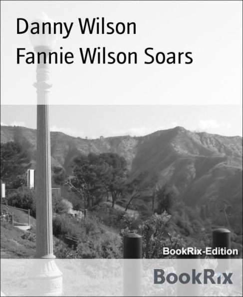 Fannie Wilson Soars