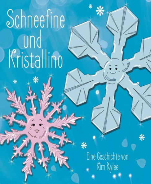 Schneefine und Kristallino