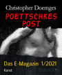 POETTSCHKES POST: Das E-Magazin 1/2021