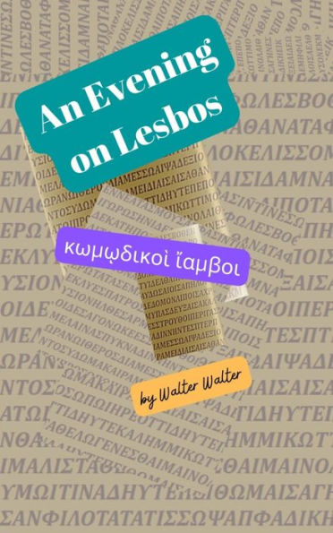 An Evening on Lesbos: ????????? ??????