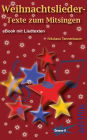 Weihnachtslieder-Texte zum Mitsingen: (Inkl. Karaoke Playback-Links)