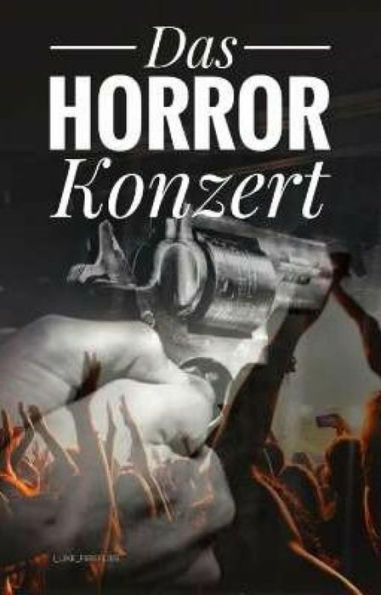 Das Horror Konzert