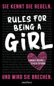 Title: Rules for Being a Girl (German Edition), Author: Candace Bushnell