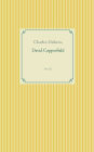 David Copperfield: Band 22