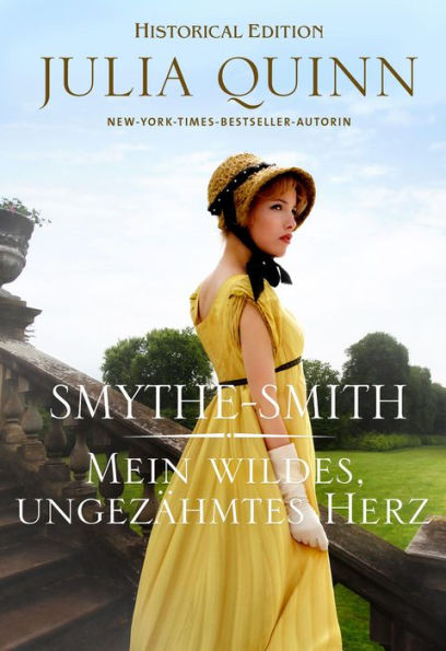 Mein wildes, ungezähmtes Herz: Smythe-Smith Bd. 3 Aus der Welt des Netflix-Erfolgsphänomens »Bridgerton« - schlagfertig, witzig, herzerwärmend!