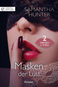 Title: Masken der Lust, Author: Samantha Hunter
