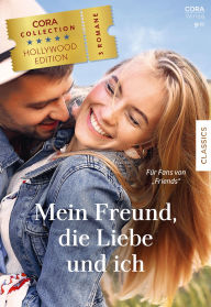 Title: Cora Collection Band 56: Mein Freund, die Liebe und ich, Author: Susan Mallery