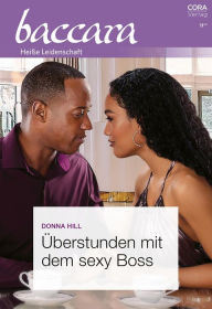 Title: Überstunden mit dem sexy Boss, Author: Donna Hill
