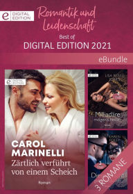 Title: Romantik und Leidenschaft - Best of Digital Edition 2021, Author: Karen Foley