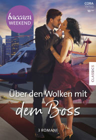 Title: Baccara Weekend Band 42: Über den Wolken mit dem Boss, Author: Red Garnier