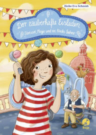 Title: Der zauberhafte Eisladen: Streusel, Magie und ein Klecks Sahne. Band 3, Author: Heike Eva Schmidt
