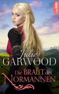 Title: Die Braut des Normannen, Author: Julie Garwood