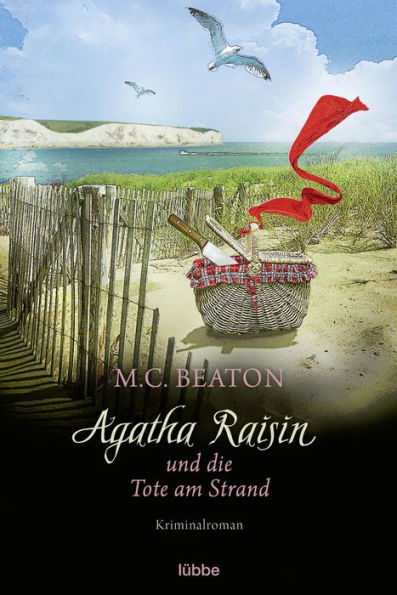 Agatha Raisin und die Tote am Strand: Kriminalroman