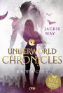 Underworld Chronicles - Erwacht: Buch 3