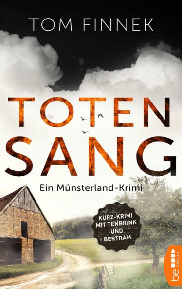 Totensang: Ein Münsterland-Krimi. Kurz-Krimi mit Tenbrink und Bertram