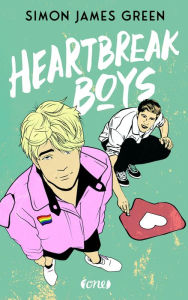 Title: Heartbreak Boys (German Edition), Author: Simon James Green