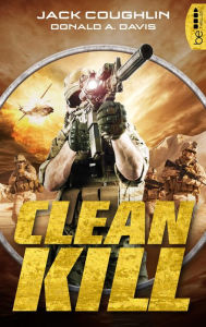 Title: Clean Kill: Thriller, Author: Jack Coughlin