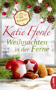 Title: Weihnachten in der Ferne, Author: Katie Fforde