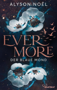 Title: Evermore - Der blaue Mond, Author: Alyson Noël