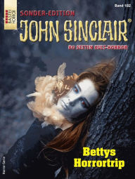 Title: John Sinclair Sonder-Edition 182: Bettys Horrortrip, Author: Jason Dark