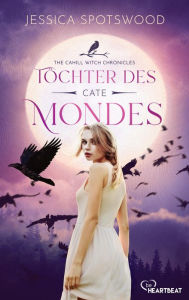 Title: Töchter des Mondes - Cate, Author: Jessica Spotswood