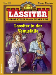 Title: Lassiter 2606: Lassiter in der Venusfalle, Author: Kolja van Horn