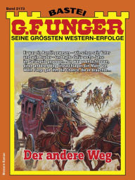 Title: G. F. Unger 2173: Der andere Weg, Author: G. F. Unger