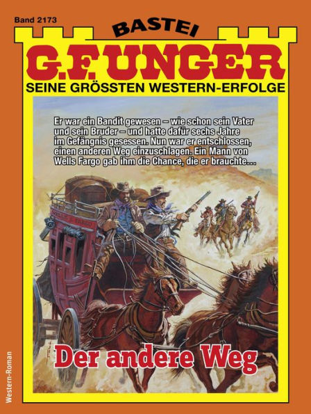 G. F. Unger 2173: Der andere Weg