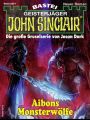 John Sinclair 2291: Aibons Monsterwölfe