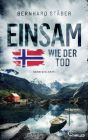 Einsam wie der Tod: Norwegen-Krimi
