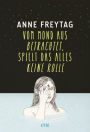 Vom Mond aus betrachtet, spielt das alles keine Rolle: Anne Freytag ist eine der großen und gefeierten deutschen All-Age-Stimmen