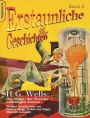 Der Mann, der Wunder vollbringen konnte: und Der Maschinenmensch von Ardathia / Der Todesstaub / Der Gesandte der Aliens