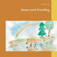 Title: Immer noch Frischling, Author: Sascha Lange