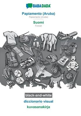 BABADADA black-and-white, Papiamento (Aruba) - Suomi, diccionario visual - kuvasanakirja: Papiamento (Aruba) - Finnish, visual dictionary