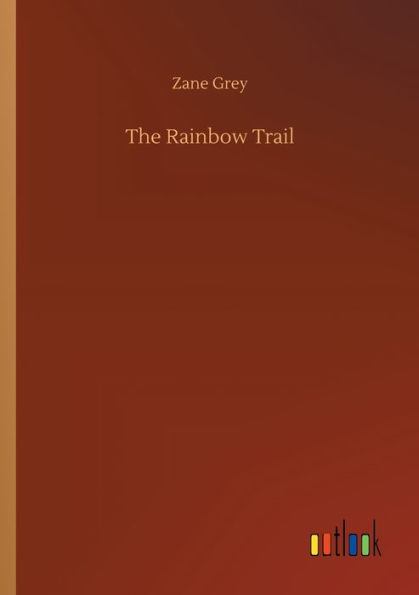 The Rainbow Trail