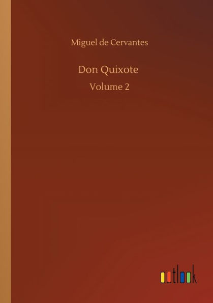 Don Quixote: Volume 2