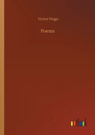 Title: Poems, Author: Victor Hugo