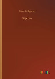 Title: Sappho, Author: Franz Grillparzer