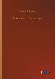 Title: Traffics and Discoveries, Author: Rudyard Kipling