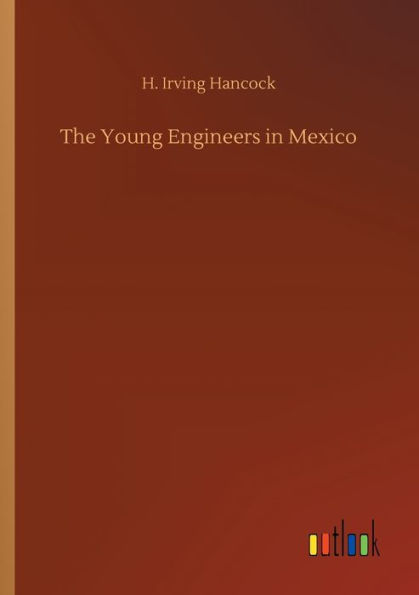 The Young Engineers in Mexico