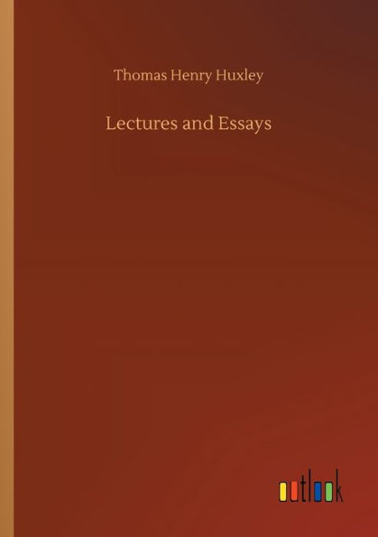 Lectures and Essays