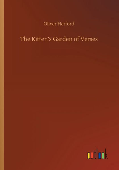 The Kitten's Garden of Verses