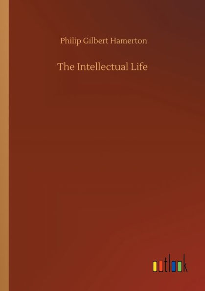 The Intellectual Life