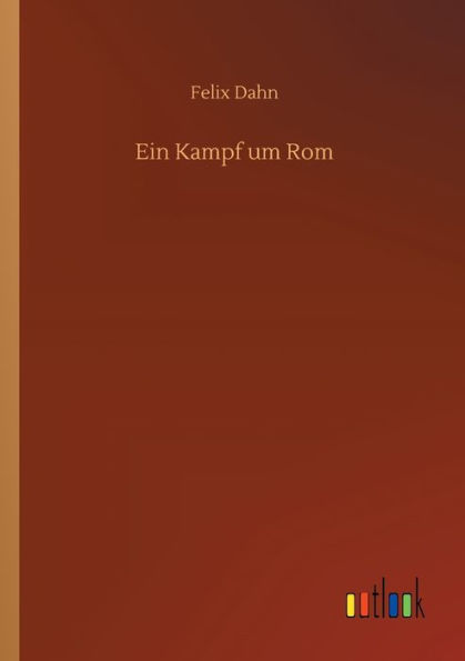 Ein Kampf um Rom