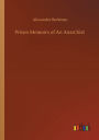 Prison Memoirs of An Anarchist