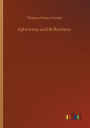 Aphorisms and Reflections