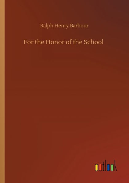 For the Honor of the School