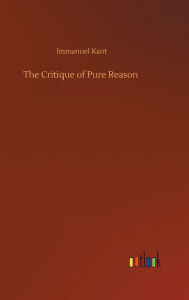 Title: The Critique of Pure Reason, Author: Immanuel Kant